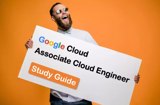 Google Cloud Associate Cloud Engineer Study Guide