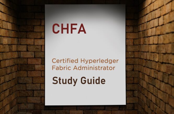 CHFA HyperLedger Study Guide