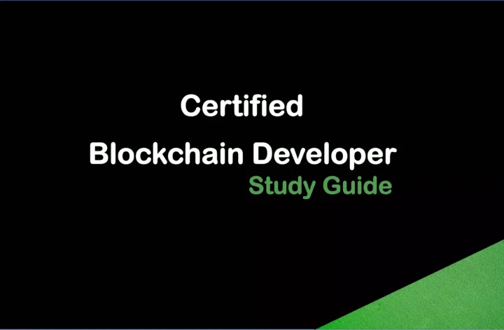 Certified Blockchain Developer Study Guide