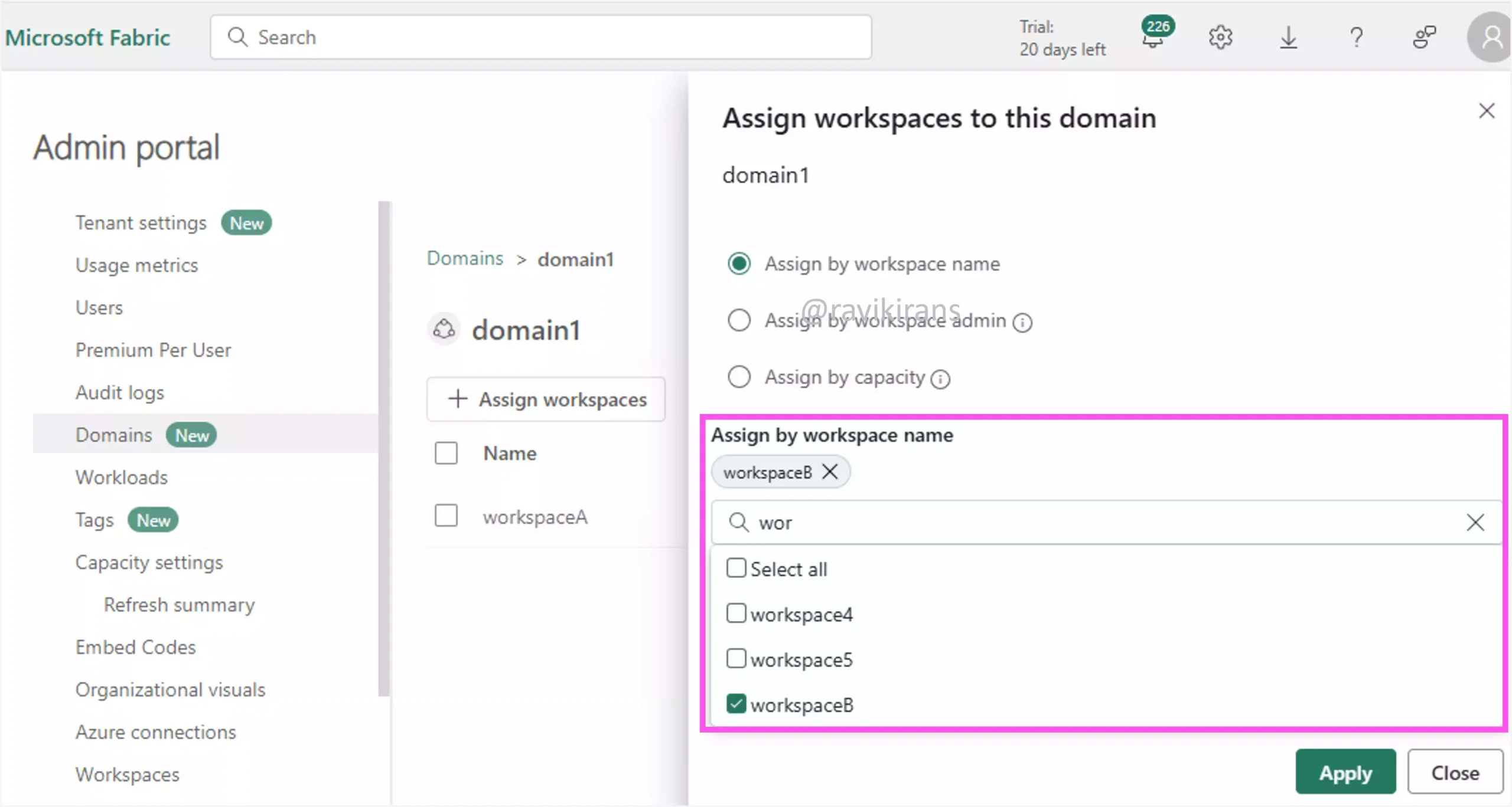 Assign workspace to domain Assign workspace to domain