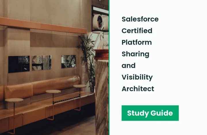 Salesforce-Certified-Platform-Sharing-and-Visibility-Architect