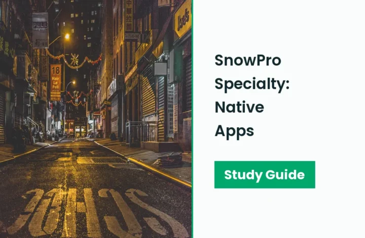 SnowPro-Specialty-Native-Apps
