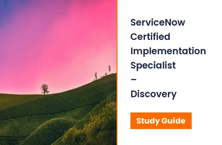ServiceNow-Certified-Implementation-Specialist-Discovery
