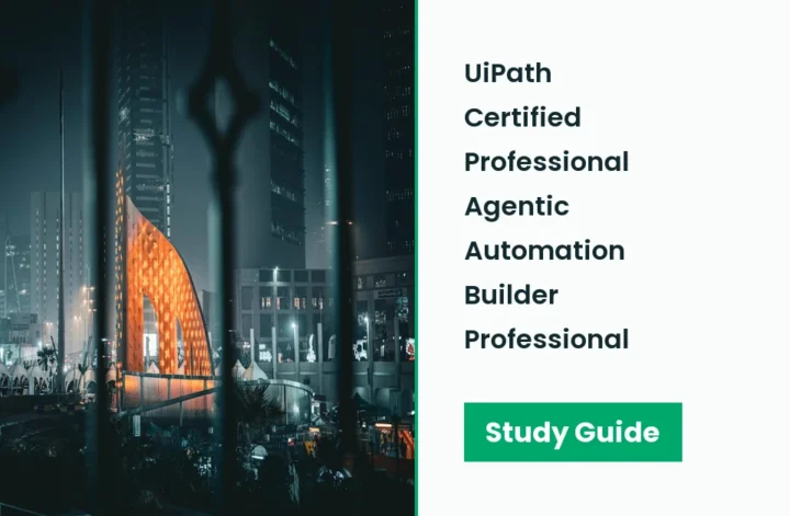 UiPath-Certified-Professional-Agentic-Automation-Builder-Professional